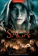 Sága: Prokletí stínů (2013)