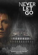 Never Let Go (2015)