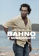 Bahno z Mississippi (2012)