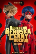 Kouzelná Beruška a Černý kocour ve filmu (2023)