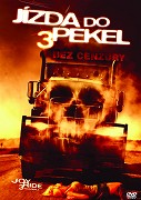 Jízda do pekel 3 (2014)