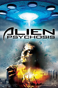 Alien Psychosis (2018)