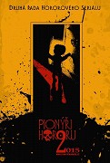 Pionýři hororu 2 (2015)