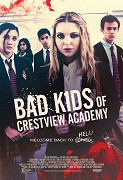 Bad Kids of Crestview Academy  (2017)