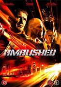 Ambushed (2013)