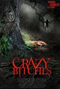 Crazy Bitches (2014)