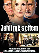 Zabij mě s citem  (2004)