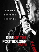 Rise of the Footsoldier Part II (2015)