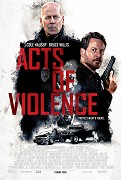 Acts of Violence  (2018)