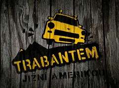 Trabantem Jižní Amerikou (2014)