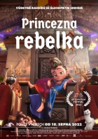 Princezna rebelka (2022)