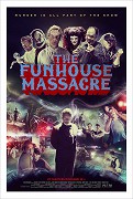 The Funhouse Massacre (2015)