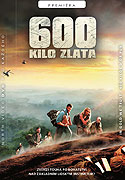 600 kilo zlata (2010)