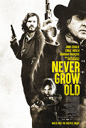 Never Grow Old (2019)