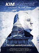 Kim Dotcom: Caught in the Web  (2017)